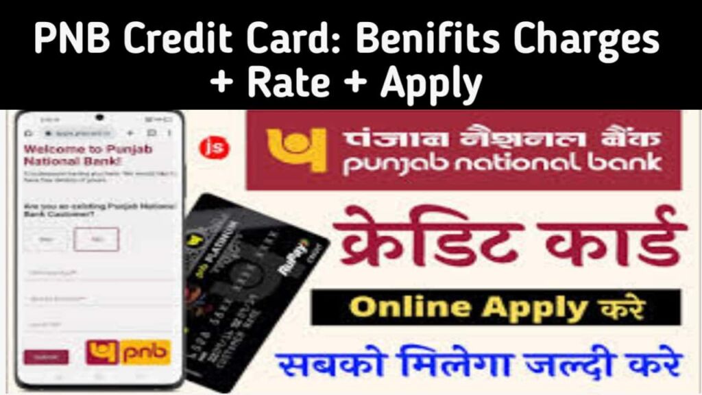 PNB credit card, PNB credit card kaise apply karen, Punjab National Bank credit card, Credit card benefits, Credit card interest rates, Credit card charges, Credit card eligibility, Online apply for credit card, Best credit card offers, Low fee credit cards, Rewards credit cards, pnb credit card apply online, punjab national bank credit card, pnb credit card apply, punjab national bank credit card apply, pnb credit card benefits, punjab national bank credit card online apply,