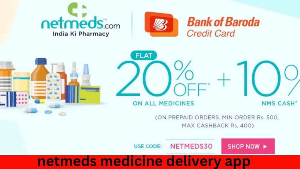 netmeds Medicine Home Delivery, online dawa kaise mangaye